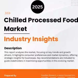 Chilled Processed Food Market