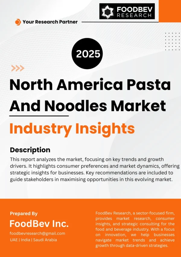 North America Pasta And Noodles Market
